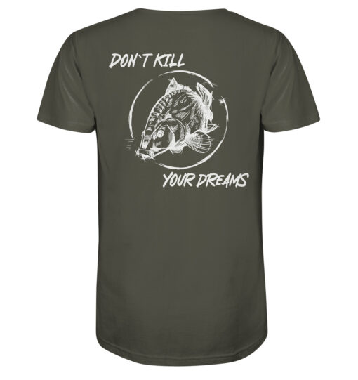 Bio T-Shirt für Karpfenangler: olivgrünes Don't kill your dreams Bio Carp Shirt für Angler.