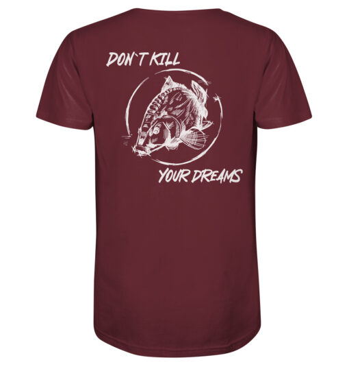 Bio T-Shirt für Karpfenangler: burgundyfarbenes Don't kill your dreams Bio Carp Shirt für Angler.