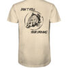 Bio T-Shirt für Karpfenangler: naturweißes Don't kill your dreams Bio Carp Shirt für Angler.