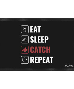 Eat, sleep, catch, repeat Fußmatte für Angler. Eine besondere Geschenkidee für Angler.