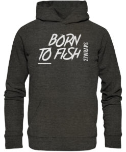 Bio Hoodie für Angler. Born to fish: zum Angeln geboren. Nachhaltig gedruckt auf einem dunkelgrau melierten Bio Premium Hoodie. Ein tolles Geschenk für Angler hier kaufen.
